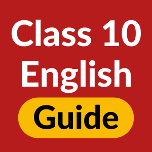 Class 10 English Solution