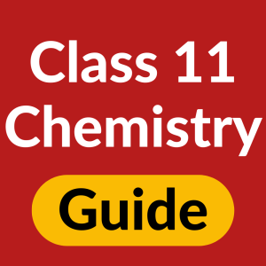 Class 11 Chemistry Guide App