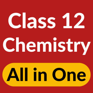 Class 12 Chemistry App